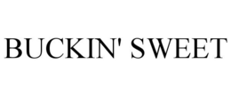 BUCKIN' SWEET
