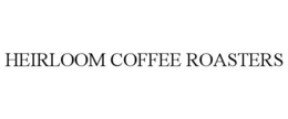 HEIRLOOM COFFEE ROASTERS