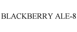 BLACKBERRY ALE-8