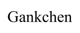 GANKCHEN
