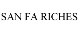 SAN FA RICHES