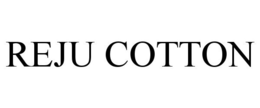 REJU COTTON