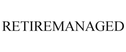 RETIREMANAGED