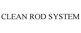 CLEAN ROD SYSTEM
