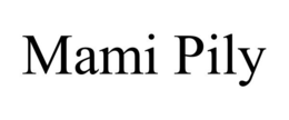 MAMI PILY