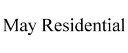 MAY RESIDENTIAL