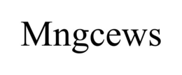 MNGCEWS