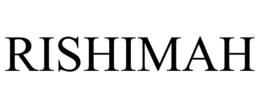 RISHIMAH