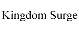 KINGDOM SURGE