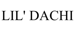 LIL' DACHI