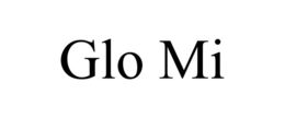 GLO MI