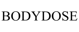 BODYDOSE