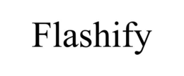 FLASHIFY
