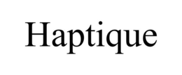 HAPTIQUE