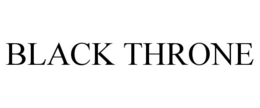 BLACK THRONE