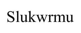 SLUKWRMU
