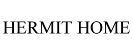HERMIT HOME