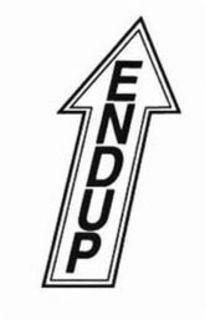 ENDUP