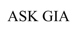 ASK GIA