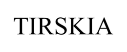 TIRSKIA