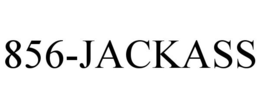 856-JACKASS