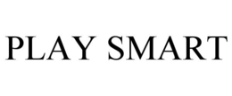 PLAY SMART