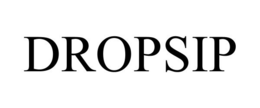 DROPSIP