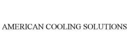 AMERICAN COOLING SOLUTIONS