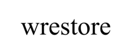 WRESTORE