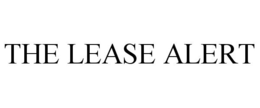 THE LEASE ALERT