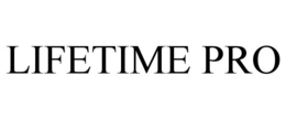 LIFETIME PRO