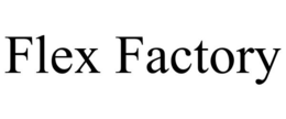 FLEX FACTORY