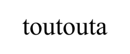 TOUTOUTA