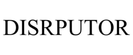 DISRPUTOR