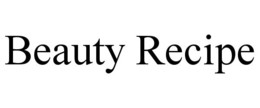 BEAUTY RECIPE