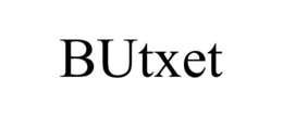 BUTXET