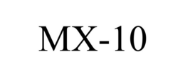 MX-10
