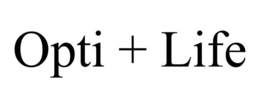 OPTI + LIFE