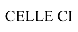 CELLE CI