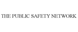 THE PUBLIC SAFETY NETWORK