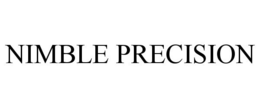 NIMBLE PRECISION