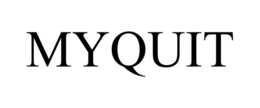 MYQUIT