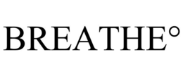 BREATHE°