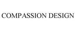 COMPASSION DESIGN
