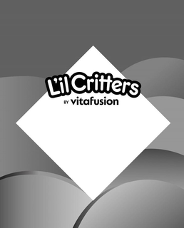 L'IL CRITTERS BY VITAFUSION