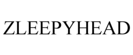 ZLEEPYHEAD