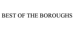 BEST OF THE BOROUGHS
