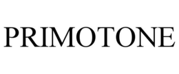 PRIMOTONE