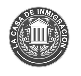 LA CASA DE INMIGRACION