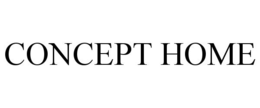 CONCEPT HOME